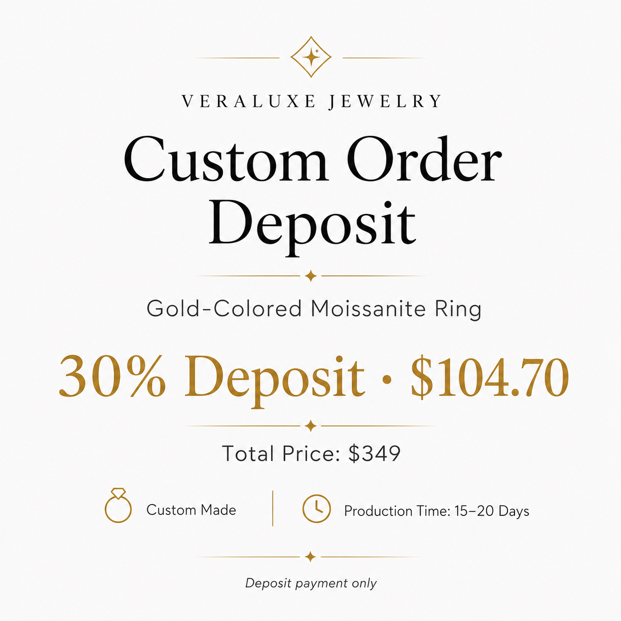 Custom Order Deposit – Gold-Colored Moissanite Ring