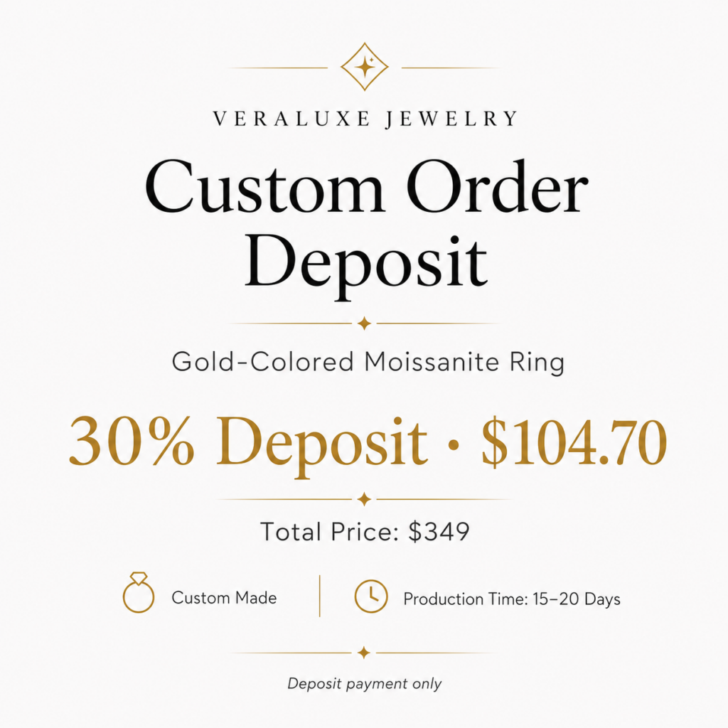 Custom Order Deposit – Gold-Colored Moissanite Ring